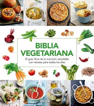 BIBLIA VEGETARIANA | 9788416267231 | VARIOS AUTORES | Llibreria La Gralla | Librería online de Granollers