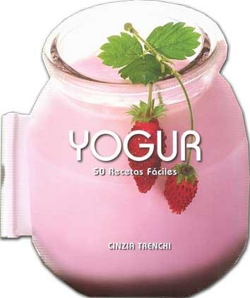 YOGUR | 9788416279555 | TRENCHI, CINZIA | Llibreria La Gralla | Librería online de Granollers