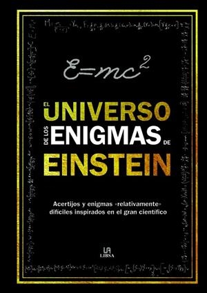 UNIVERSO DE LOS ENIGMAS DE EINSTEIN, EL | 9788466234238 | DEDOPULOS, TIM | Llibreria La Gralla | Librería online de Granollers