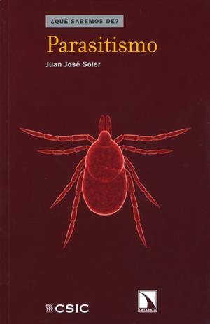 PARASITISMO | 9788400095581 | SOLER CRUZ, JUAN JOSÉ | Llibreria La Gralla | Llibreria online de Granollers