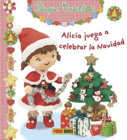 ALICIA JUEGA A CELEBRAR LA NAVIDAD | 9788490248072 | BÉLINEAU, NATHALIE | Llibreria La Gralla | Llibreria online de Granollers