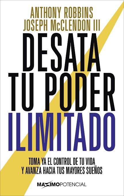 DESATA TU PODER ILIMITADO | 9788494602535 | ROBBINS, A. / MCCLENDON III, J. | Llibreria La Gralla | Llibreria online de Granollers