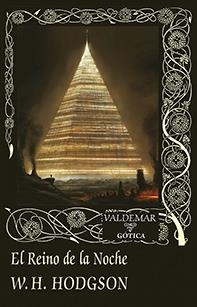 REINO DE LA NOCHE, EL | 9788477028437 | HODGSON, WILLIAM HOPE | Llibreria La Gralla | Librería online de Granollers