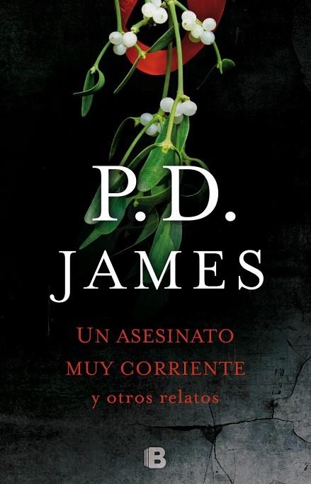 ASESINATO CORRIENTE Y OTROS RELATOS, UN | 9788466660075 | JAMES, P.D. | Llibreria La Gralla | Llibreria online de Granollers