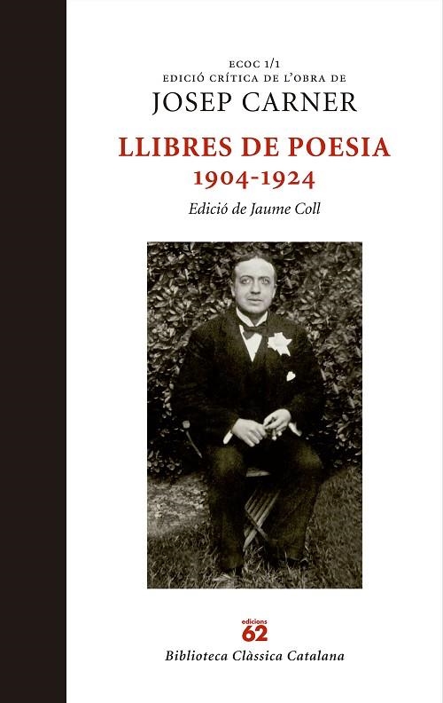 LLIBRES DE POESIA 1904-1924 | 9788429759884 | CARNER, JOSEP | Llibreria La Gralla | Llibreria online de Granollers