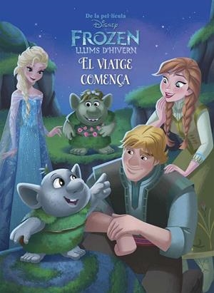 FROZEN. LLUMS D'HIVERN. EL VIATGE COMENÇA | 9788491371229 | DISNEY | Llibreria La Gralla | Librería online de Granollers