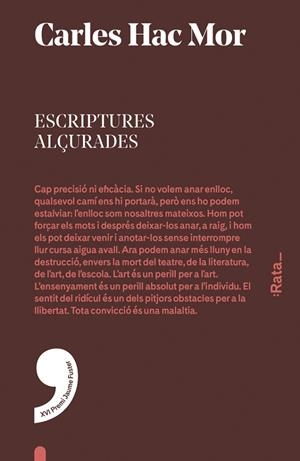 ESCRIPTURES ALÇURADES | 9788416738007 | HAC MOR, CARLES | Llibreria La Gralla | Librería online de Granollers