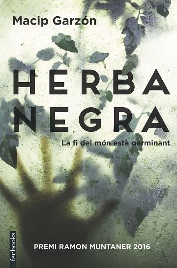 HERBA NEGRA | 9788416716111 | MACIP / GARZON | Llibreria La Gralla | Llibreria online de Granollers