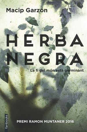 HERBA NEGRA | 9788416716111 | MACIP / GARZON | Llibreria La Gralla | Llibreria online de Granollers
