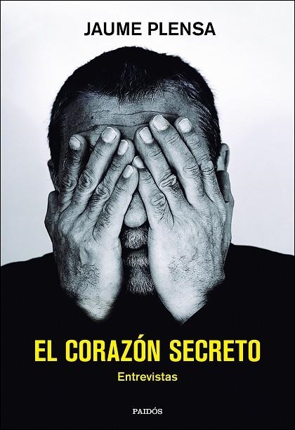 CORAZÓN SECRETO, EL | 9788408162674 | PLENSA, JAUME | Llibreria La Gralla | Librería online de Granollers