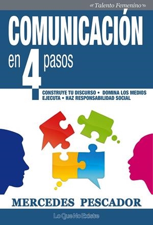 COMUNICACIÓN EN CUATRO PASOS | 9788494505966 | PESCADOR MARTÍN, MERCEDES | Llibreria La Gralla | Librería online de Granollers