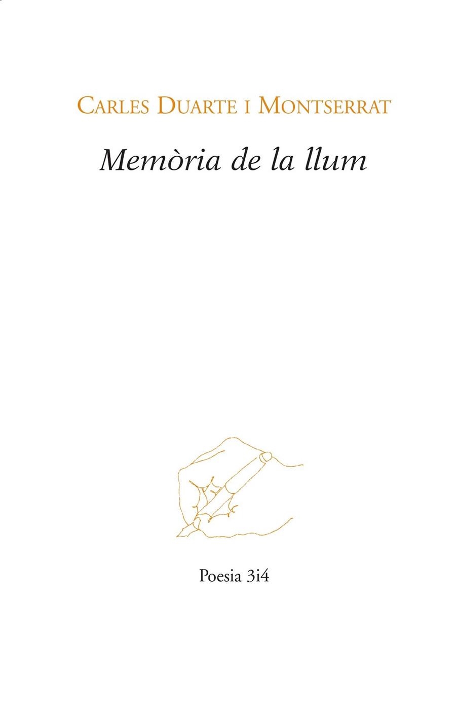 MEMÒRIA DE LA LLUM | 9788416789030 | DUARTE MONTSERRAT, CARLES | Llibreria La Gralla | Llibreria online de Granollers