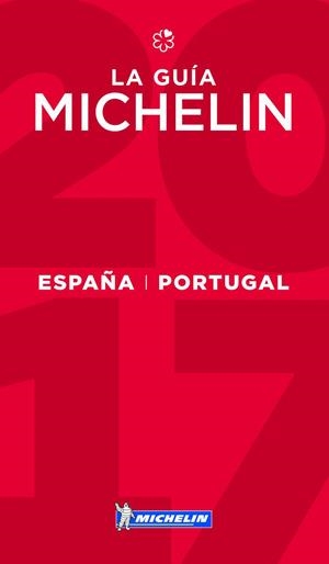 GUIA MICHELIN ESPAÑA & PORTUGAL 2017 | 9782067214699 | VARIOS AUTORES | Llibreria La Gralla | Llibreria online de Granollers