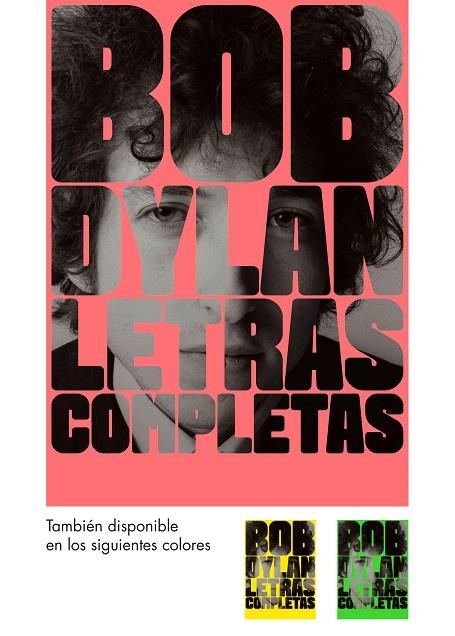 LETRAS COMPLETAS BOB DYLAN (EDICIÓ BILINGÜE) | 9788416665594 | BOB DYLAN | Llibreria La Gralla | Librería online de Granollers
