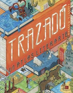 TRAZADO UN ATLAS LITERARIO | 9788416542512 | DEGRAFF, ANDREW | Llibreria La Gralla | Librería online de Granollers