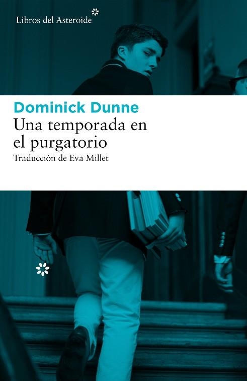 TEMPORADA EN EL PURGATORIO, UNA | 9788416213894 | DUNNE, DOMINICK | Llibreria La Gralla | Llibreria online de Granollers