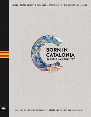 BORN IN CATALONIA | 9788416915002 | VVAA | Llibreria La Gralla | Librería online de Granollers