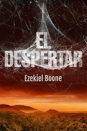 DESPERTAR, EL  | 9788416387762 | BOONE, EZEKIEL | Llibreria La Gralla | Librería online de Granollers