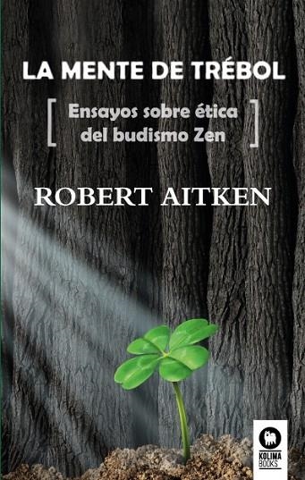 MENTE DE TREBOL, LA | 9788416364725 | AITKEN, ROBERT | Llibreria La Gralla | Librería online de Granollers
