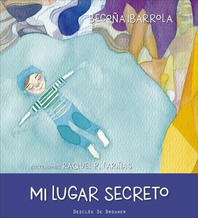 MI LUGAR SECRETO | 9788433028792 | IBARROLA, BEGOÑA | Llibreria La Gralla | Librería online de Granollers