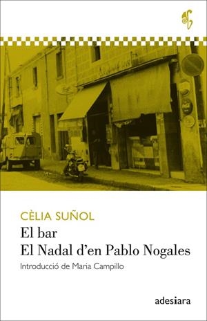 BAR, EL ;  EL NADAL D'EN PABLO NOGALES | 9788494384493 | SUÑOL, CELIA | Llibreria La Gralla | Librería online de Granollers