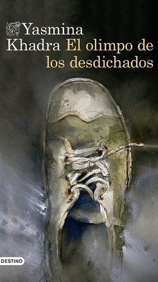 OLIMPO DE LOS DESDICHADOS, EL | 9788423351633 | KHADRA, YASMINA  | Llibreria La Gralla | Librería online de Granollers