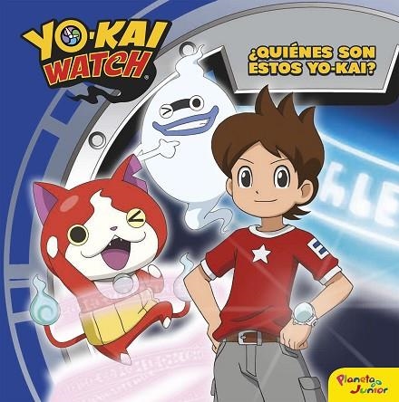 YO-KAI WATCH. ¿QUIÉNES SON ESTOS YO-KAI? | 9788408163237 | YO-KAI WATCH | Llibreria La Gralla | Llibreria online de Granollers