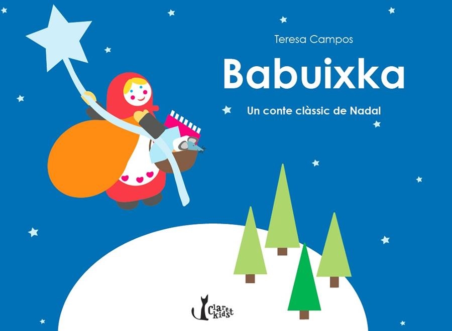 BABUIXKA CONTE CLASSIC DE NADAL | 9788491360056 | CAMPOS, TERESA | Llibreria La Gralla | Llibreria online de Granollers