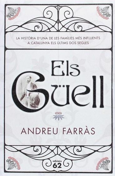 GÜELL, ELS  (AMB MAPA) | 9788429775730 | FARRAS, ANDREU | Llibreria La Gralla | Llibreria online de Granollers