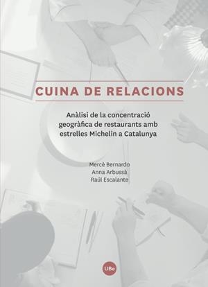CUINA DE RELACIONS | 9788447540471 | BERNARDO VILAMITJANA, MERCÈ/ARBUSSÀ REIXACH, ANNA/ESCALANTE ÁLAMO, RAÚL | Llibreria La Gralla | Llibreria online de Granollers