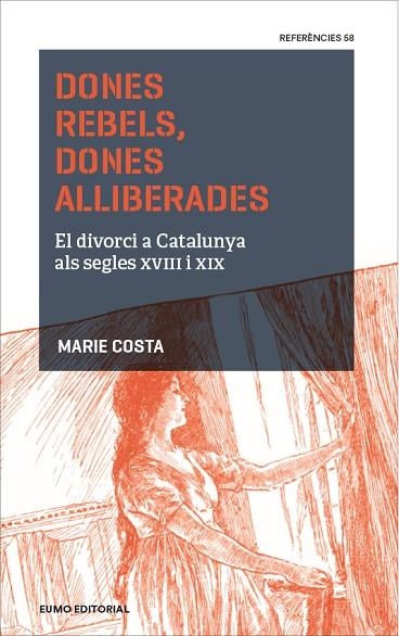 DONES REBELS  DONES ALLIBERADES | 9788497665810 | COSTA, MARIE | Llibreria La Gralla | Librería online de Granollers