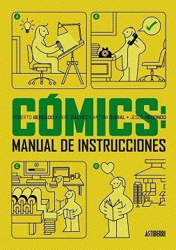 CÓMICS: MANUAL DE INSTRUCCIONES | 9788415685999 | GUIRAL, ANTONI/BERGADO, ROBERTO/GÁLVEZ, PEPE/REDONDO, JESÚS | Llibreria La Gralla | Llibreria online de Granollers