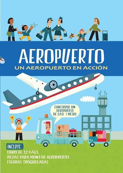 AEROPUERTO. UN AEROPUERTO EN ACCION | 9788468328003 | VV.AA | Llibreria La Gralla | Librería online de Granollers