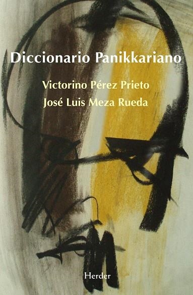 DICCIONARIO PANIKKARIANO | 9788425437243 | PEREZ, VICTORINO; MEZA, JOSE LUIS | Llibreria La Gralla | Librería online de Granollers