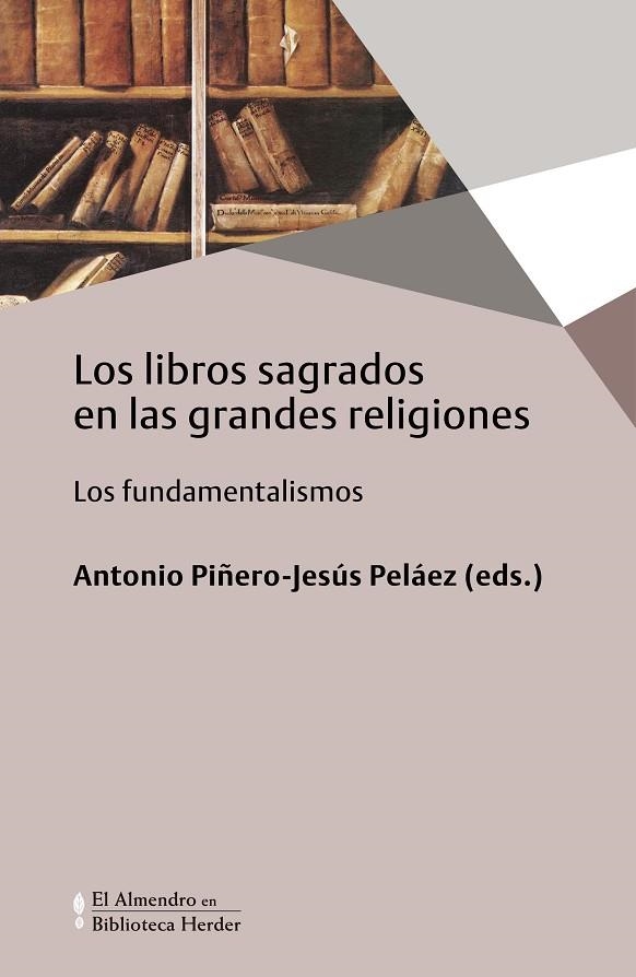 LIBROS SAGRADOS EN LAS GRANDES RELIGIONES | 9788425439070 | PIÑERO, ANTONIO; PELAEZ, JESUS | Llibreria La Gralla | Librería online de Granollers
