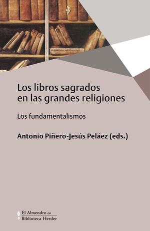 LIBROS SAGRADOS EN LAS GRANDES RELIGIONES | 9788425439070 | PIÑERO, ANTONIO; PELAEZ, JESUS | Llibreria La Gralla | Llibreria online de Granollers