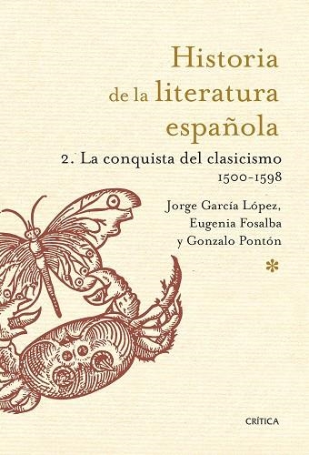 HISTORIA DE LA LITERATURA ESPAÑOLA 2  CONQUISTA DEL CLASICISMO | 9788498926217 | Llibreria La Gralla | Librería online de Granollers