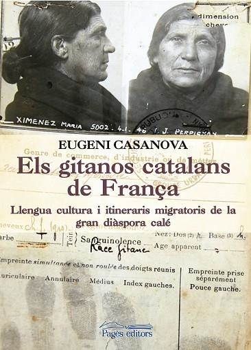 GITANOS CATALANS DE FRANÇA, ELS | 9788499758053 | CASANOVA, EUGENI | Llibreria La Gralla | Llibreria online de Granollers