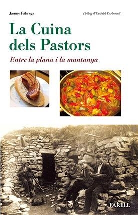 CUINA DELS PASTORS, LA | 9788492811854 | FABREGA, JAUME | Llibreria La Gralla | Llibreria online de Granollers