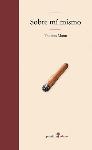 SOBRE MI MISMO | 9788435010948 | MANN, THOMAS | Llibreria La Gralla | Librería online de Granollers