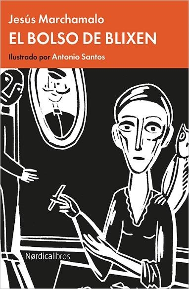 BOLSO DE BLIXEN, EL | 9788416830312 | MARCHAMALO GARCÍA, JESÚS | Llibreria La Gralla | Librería online de Granollers