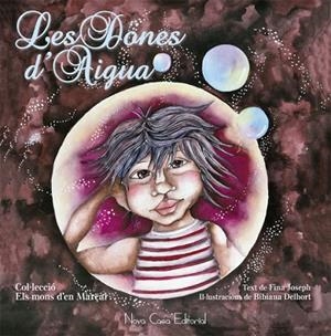 DONES D'AIGUA, LES | 9788416942046 | JOSEPH, FINA | Llibreria La Gralla | Librería online de Granollers