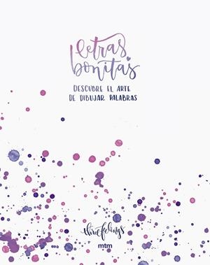 LETRAS BONITAS | 9788416497577 | THREEFEELINGS | Llibreria La Gralla | Llibreria online de Granollers