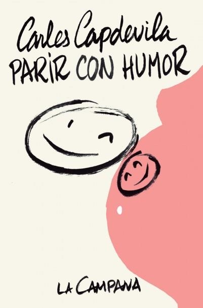 PARIR CON HUMOR | 9788416863112 | CAPDEVILA, CARLES | Llibreria La Gralla | Librería online de Granollers