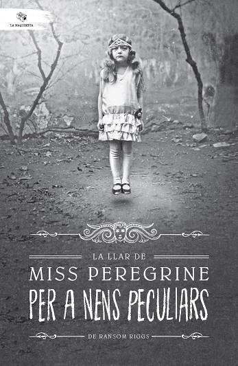 LLAR DE MISS PEREGRINE PER A NENS PECULIARS, LA | 9788494508561 | RIGGS, RANSOM | Llibreria La Gralla | Librería online de Granollers