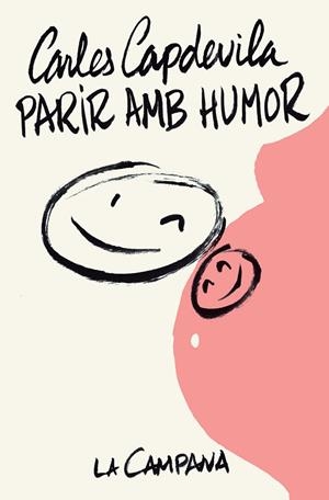 PARIR AMB HUMOR | 9788416863068 | CAPDEVILA, CARLES | Llibreria La Gralla | Librería online de Granollers