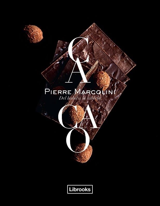 CACAO | 9788494509582 | MARCOLINI, PIERRE | Llibreria La Gralla | Librería online de Granollers