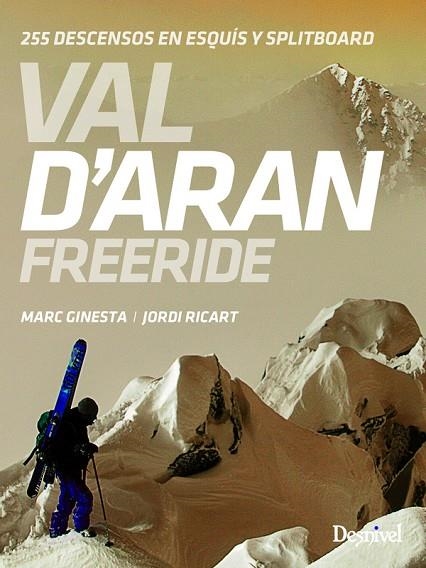 VAL D'ARAN FREERIDE | 9788498293708 | GINESTA, MARC; RICART, JORDI | Llibreria La Gralla | Llibreria online de Granollers