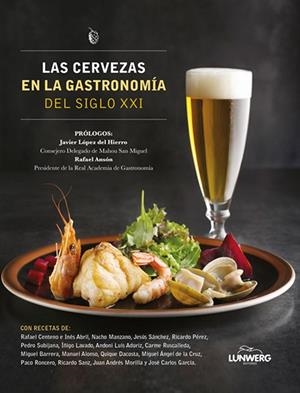 CERVEZAS EN LA GASTRONOMIA DEL SIGLO XXI, LAS | 9788408163640 | AA. VV. | Llibreria La Gralla | Librería online de Granollers
