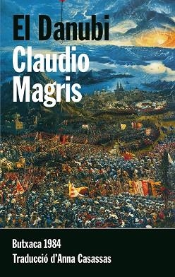 DANUBI | 9788415091134 | MAGRIS, CLAUDIO | Llibreria La Gralla | Librería online de Granollers